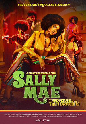 Sally Mae – The Revenge Of The Twin Dragons