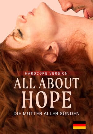 All About Hope – Die Mutter aller Sünden