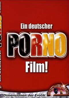 Ein deutscher Pornofilm!