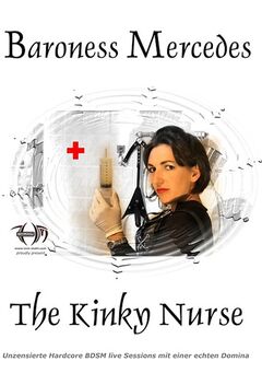 Baroness Mercedes: The Kinky Nurse